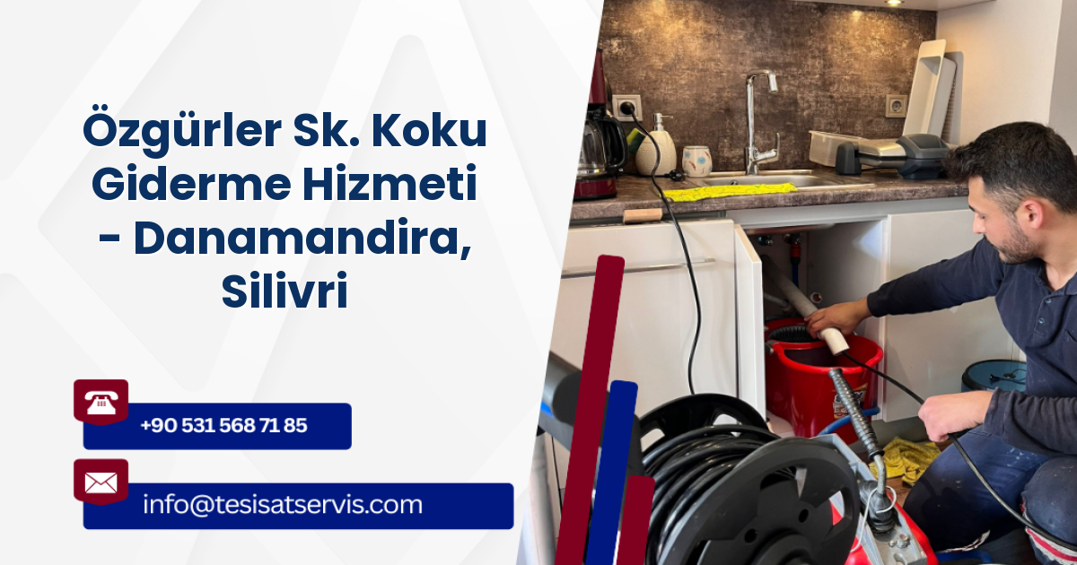 Özgürler Sk. Koku Giderme Hizmeti - Danamandira, Silivri