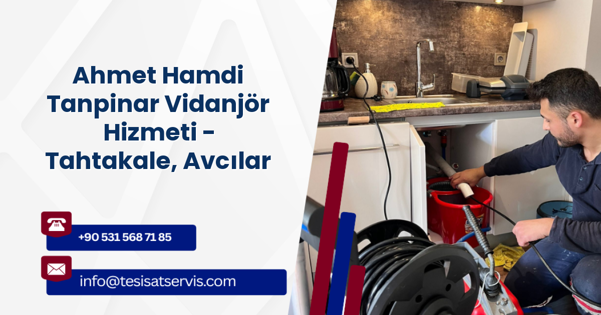 Ahmet Hamdi Tanpinar Vidanjör Hizmeti - Tahtakale, Avcılar