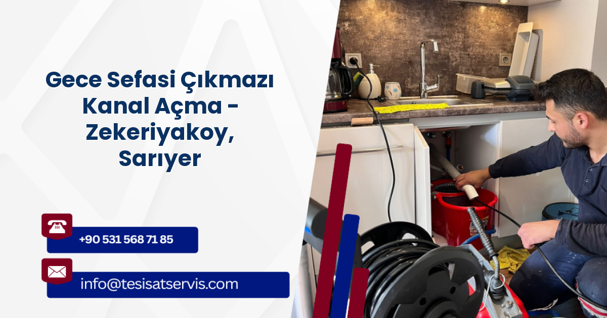 Gece Sefasi Çıkmazı Kanal Açma - Zekeriyakoy, Sarıyer