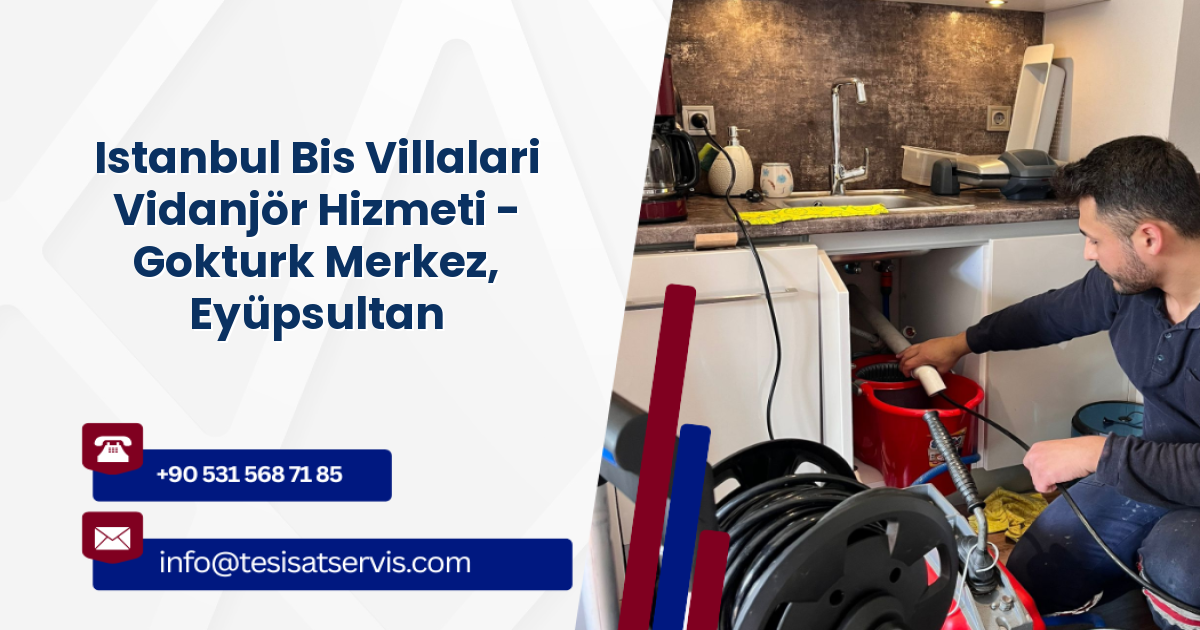Istanbul Bis Villalari Vidanjör Hizmeti - Gokturk Merkez, Eyüpsultan