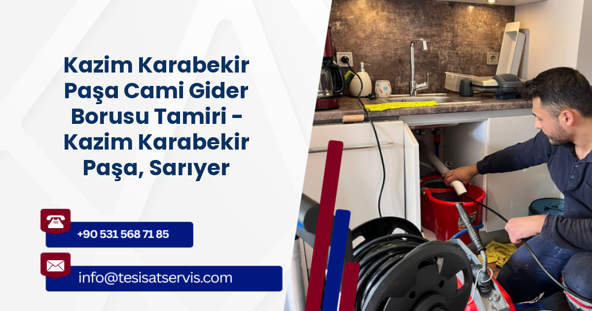 Kazim Karabekir Paşa Cami Gider Borusu Tamiri - Kazim Karabekir Paşa, Sarıyer