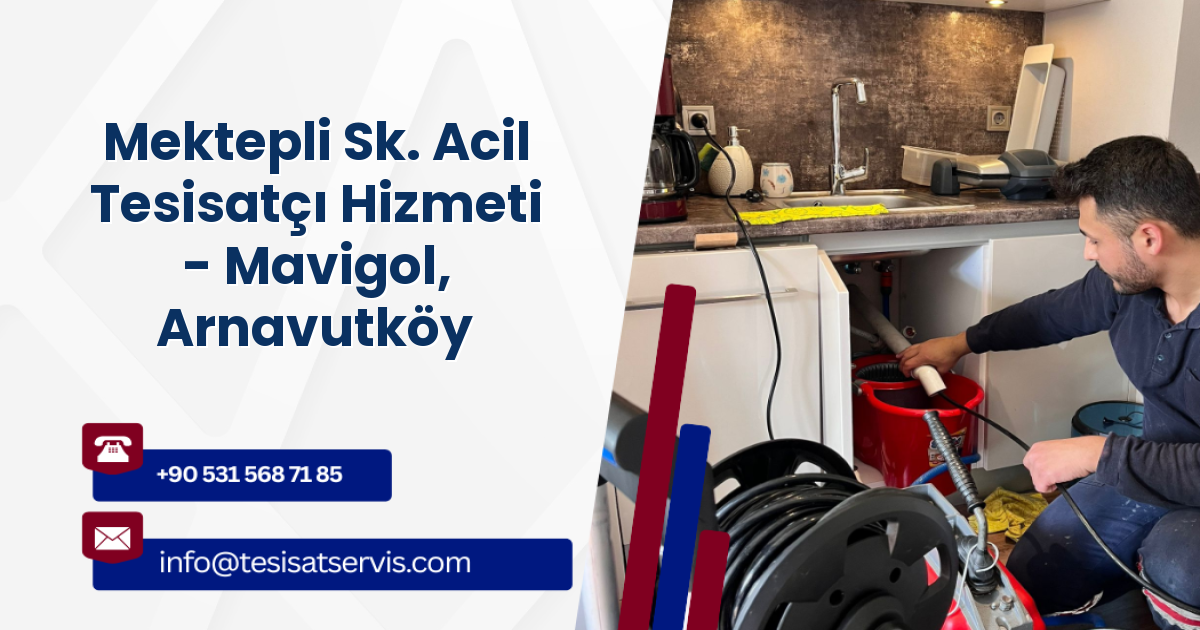 Mektepli Sk. Acil Tesisatçı Hizmeti - Mavigol, Arnavutköy