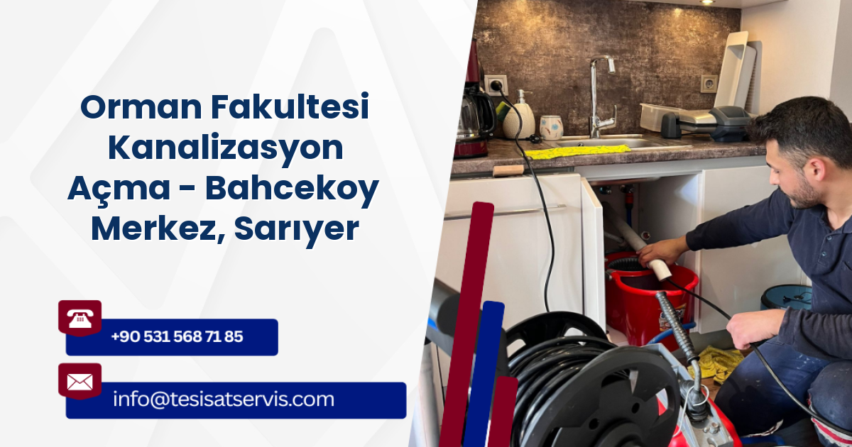 Orman Fakultesi Kanalizasyon Açma - Bahcekoy Merkez, Sarıyer