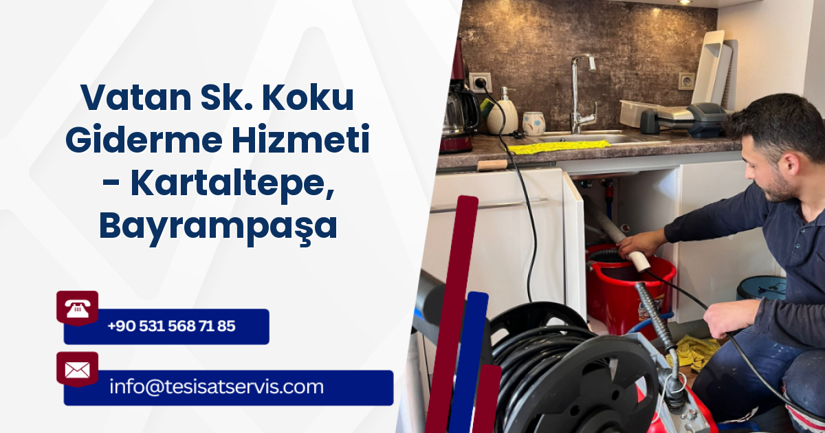 Vatan Sk. Koku Giderme Hizmeti - Kartaltepe, Bayrampaşa